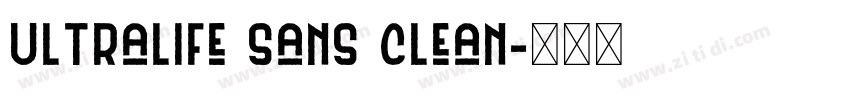 Ultralife Sans Clean字体转换